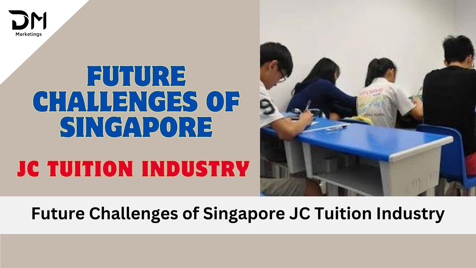 Singapore JC Tuition Industry